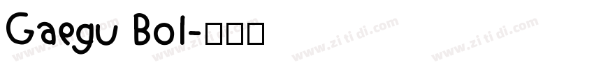 Gaegu Bol字体转换
